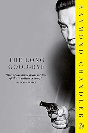 The Long Goodbye by Raymond Chandler paperback
